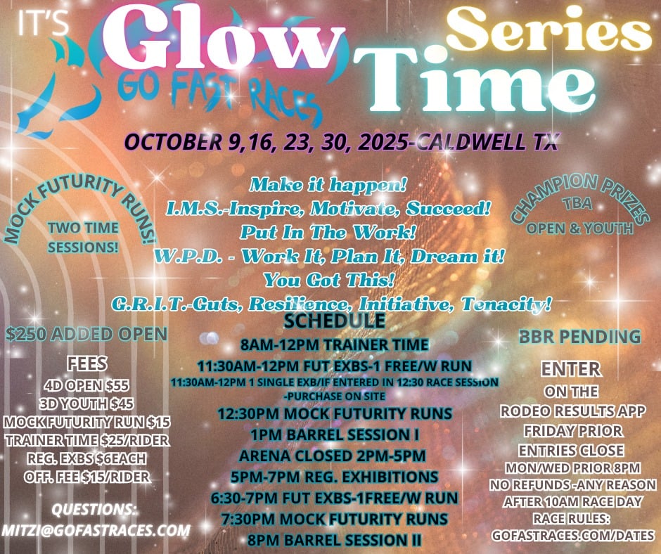 Glow Time Series Barrel Racing Caldwell TX