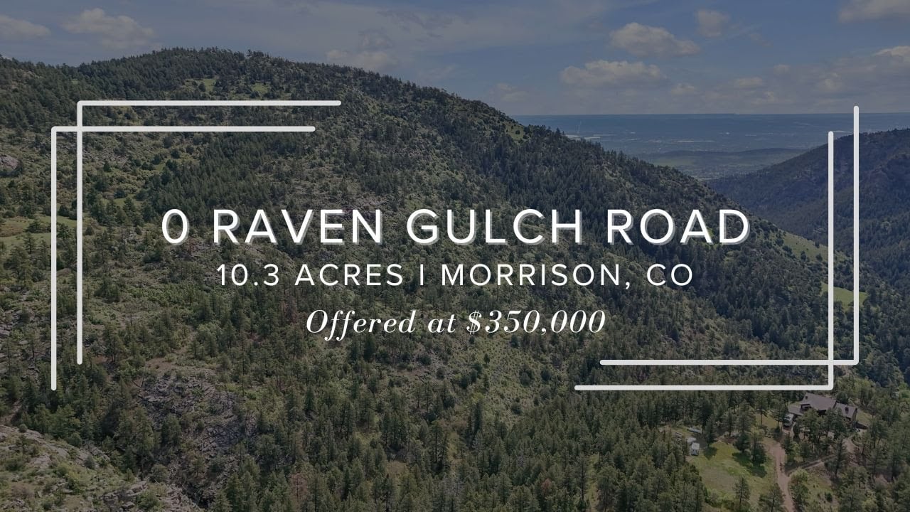10+ Acres of Untouched Beauty in Morrison, Colorado | 0 Raven Gulch Road