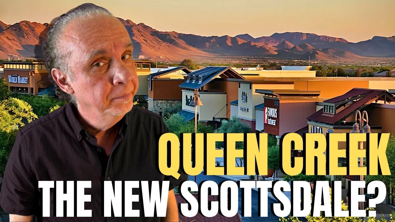 Buying A Home In Queen Creek: Is Queen Creek The New Scottsdale? | Living In Queen Creek Arizona