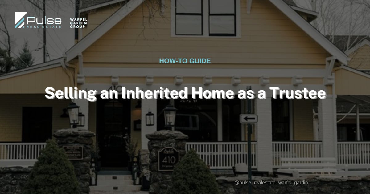 Selling an Inherited Home as a Successor Trustee: A Silicon Valley Roadmap