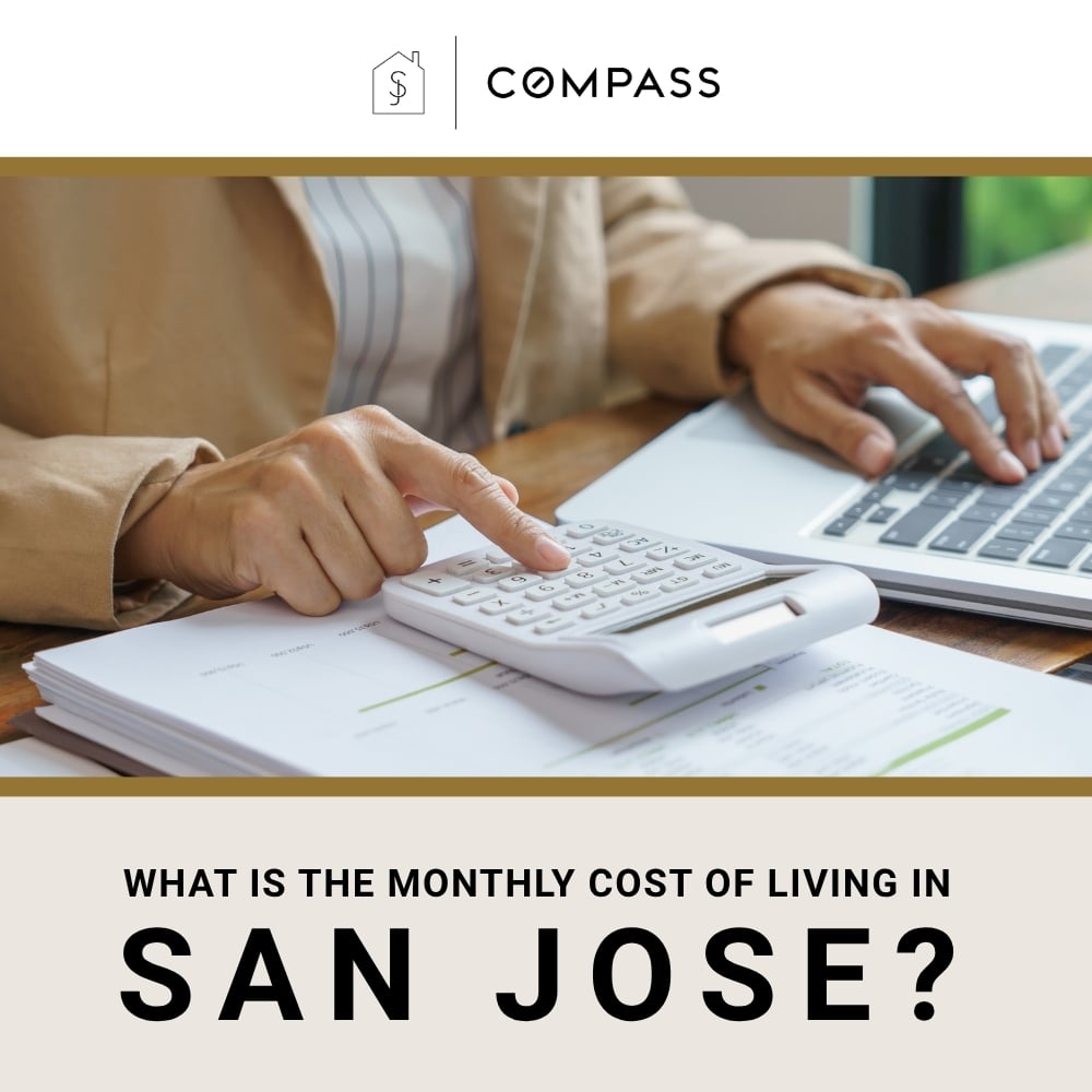 What Is the Monthly Cost of Living in San Jose? 