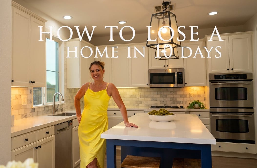  How To Lose (I Mean Sell) A House in 10 days