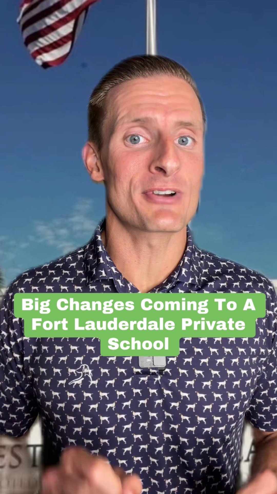 Man speaking to camera beneath text about big changes coming to a Fort Lauderdale private school.