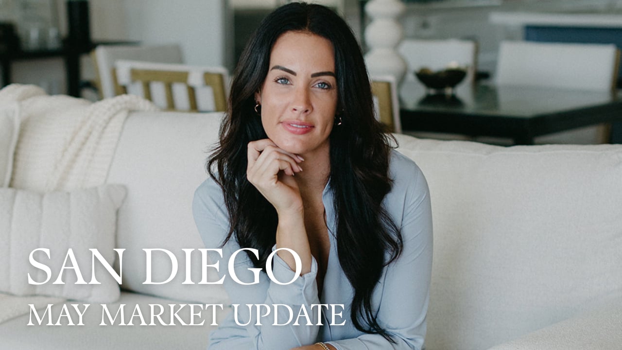 NEW! San Diego Real Estate Market Update | May 2026