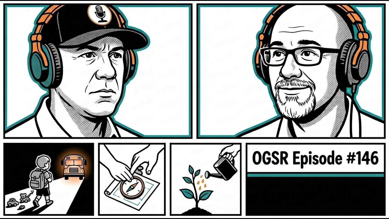 OGSR Episode #146 They Don't Stay Little: The Fragility Of Watching Your Kids Grow Up