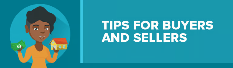 Tips for buyers and sellers