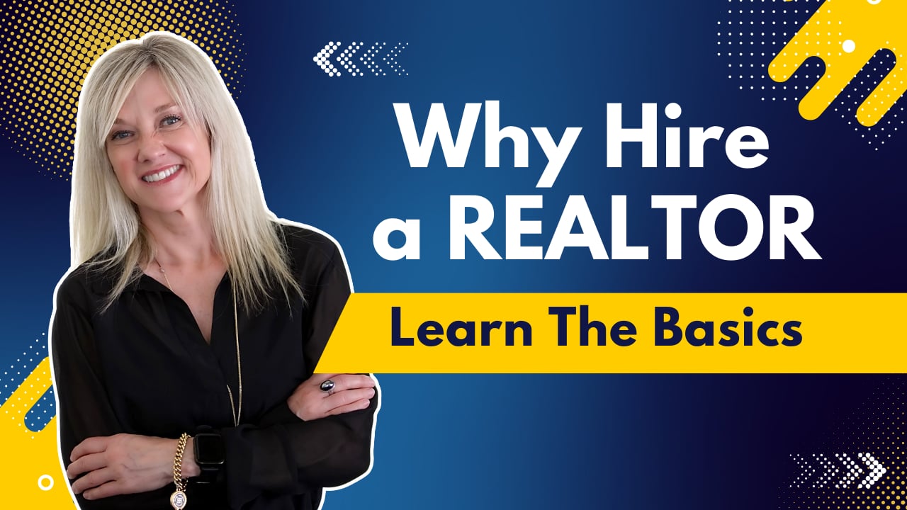 WHY You need a realtor