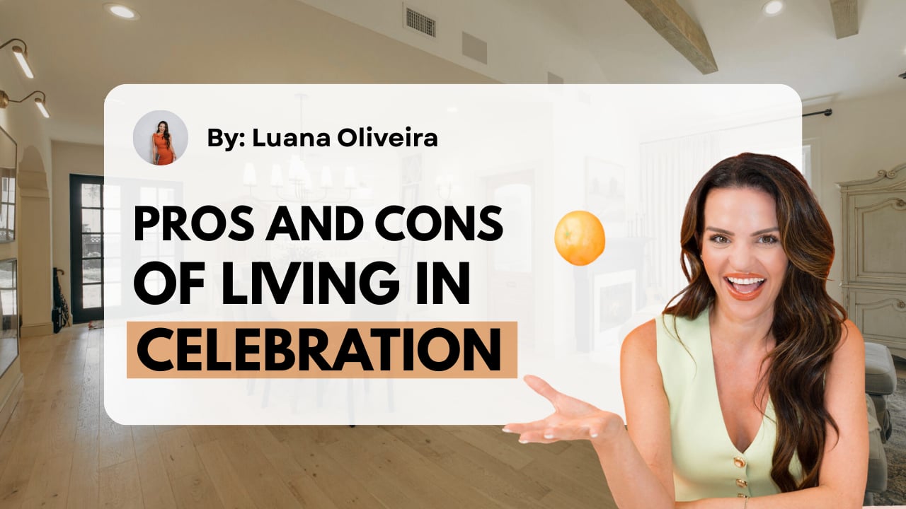 Pros and Cons of Living in Celebration, Florida