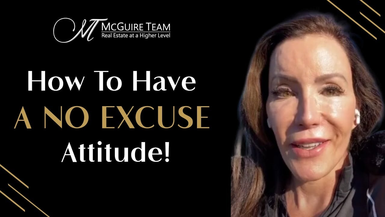 How To Have A NO EXCUSE Attitude!