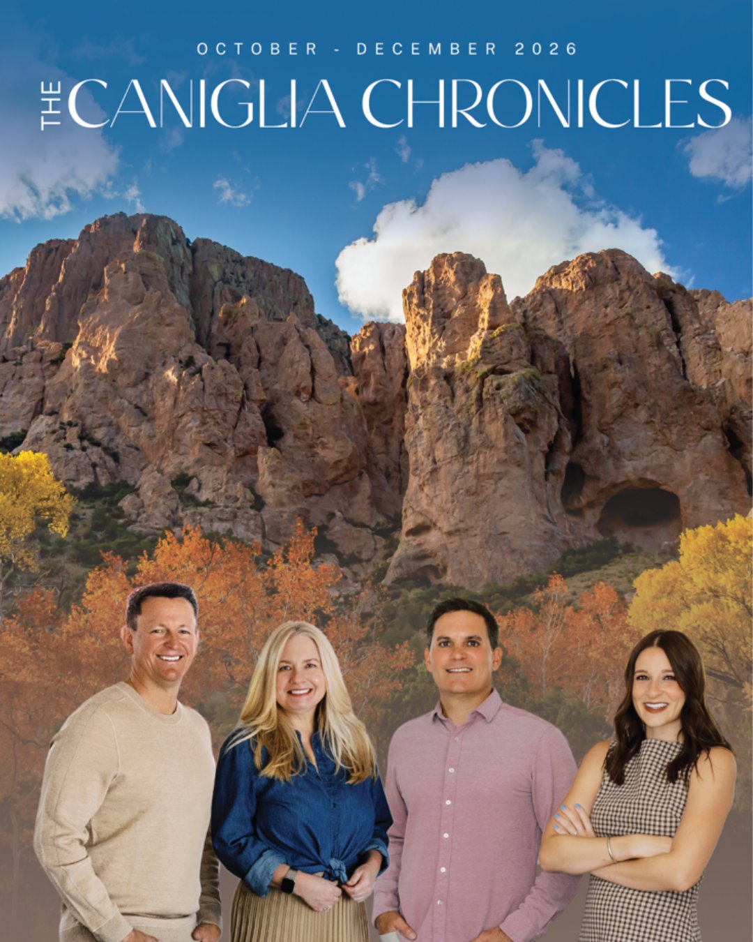 The Caniglia Chronicles October–December 2026 newsletter cover, featuring four team members before autumn mountains.