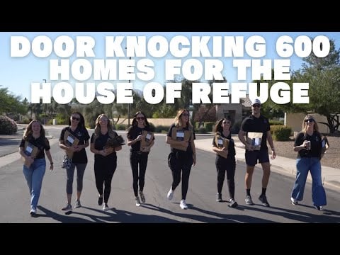 Door Knocking 600 Homes for the House of Refuge