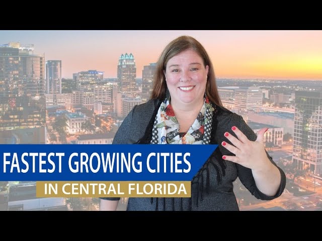Discover Central Florida's Hidden Gems: The Top 5 Fastest Growing Cities!