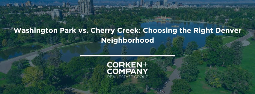 Washington Park vs. Cherry Creek: Choosing the Right Denver Neighborhood