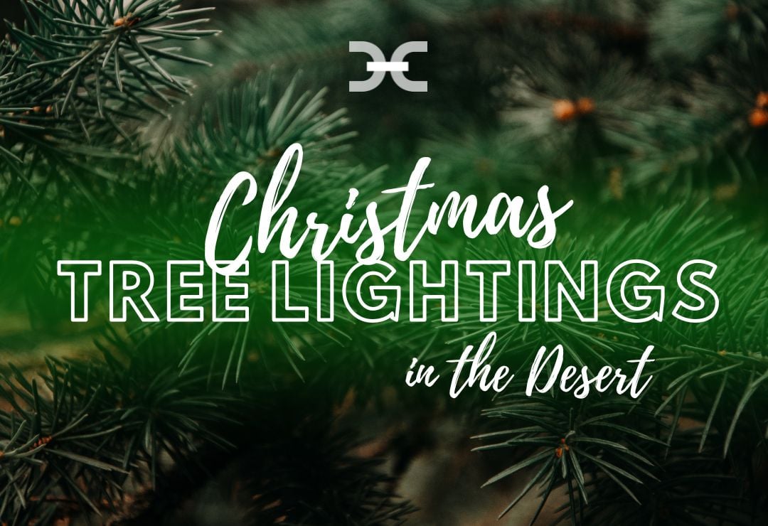 Magical Tree Lighting Ceremonies in Greater Palm Springs for 2024