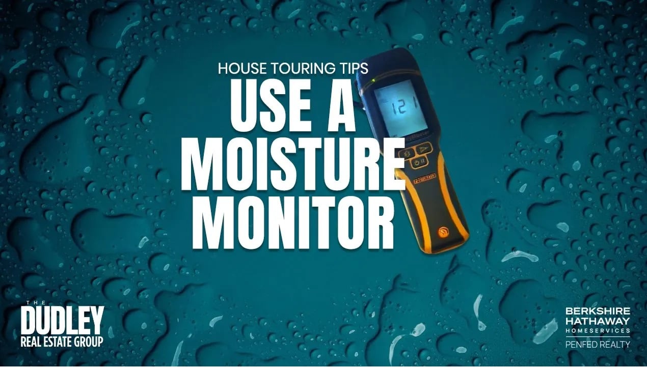 Check for Water with a Moisture Monitor