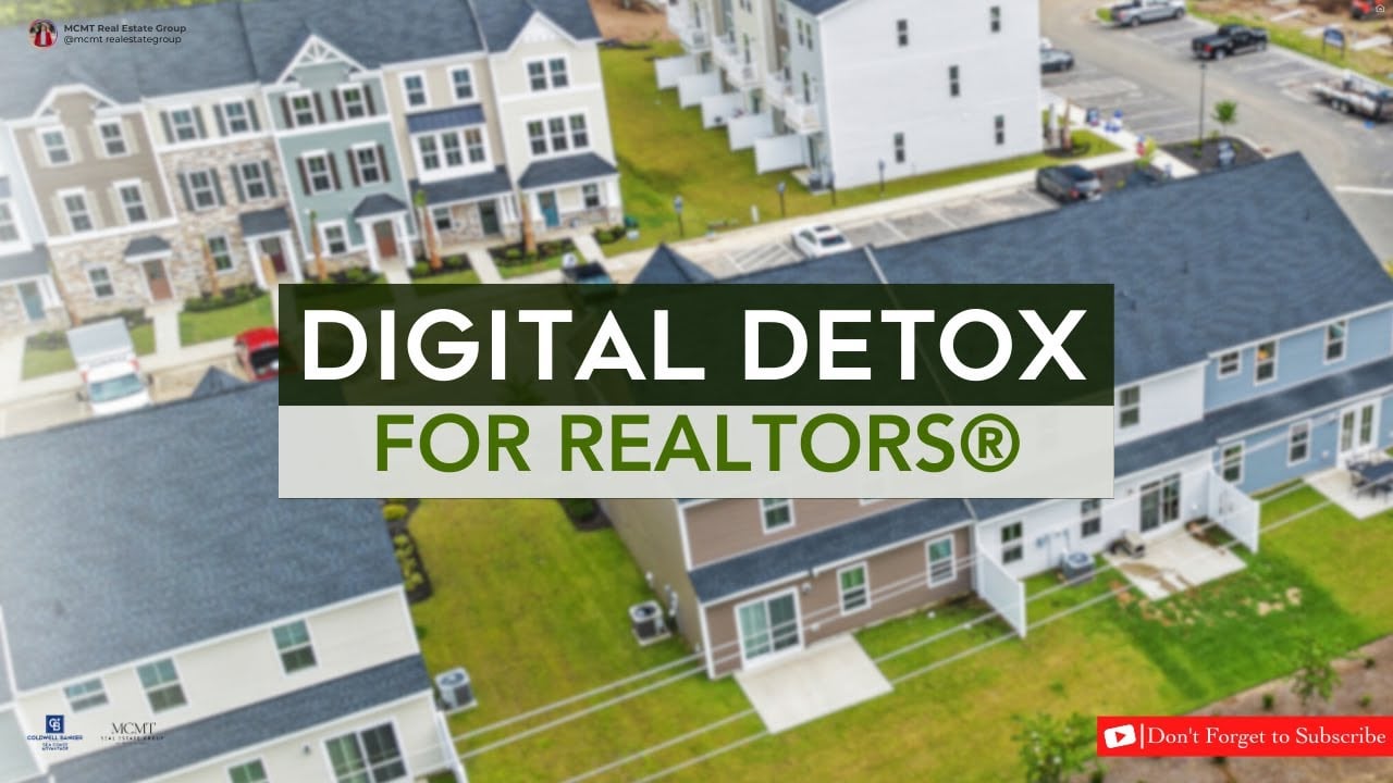 Digital Detox for REALTORS®