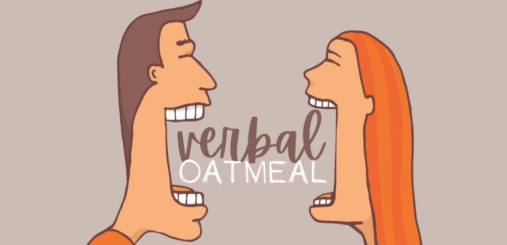 Verbal Oatmeal