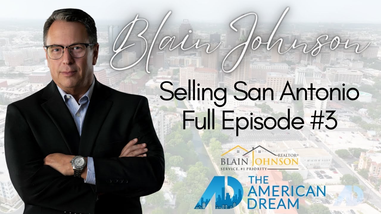 American Dream: Selling San Antonio Full Episode #3