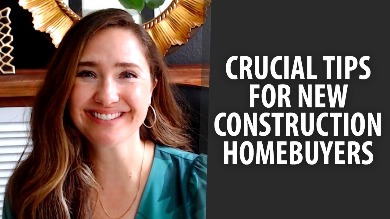 Q: What Should New Construction Buyers Know?