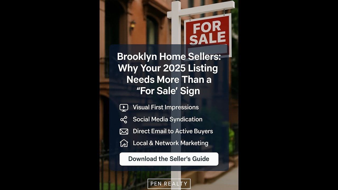  Brooklyn Home Sellers: Why Your 2025 Listing Needs More Than a “For Sale” Sign
