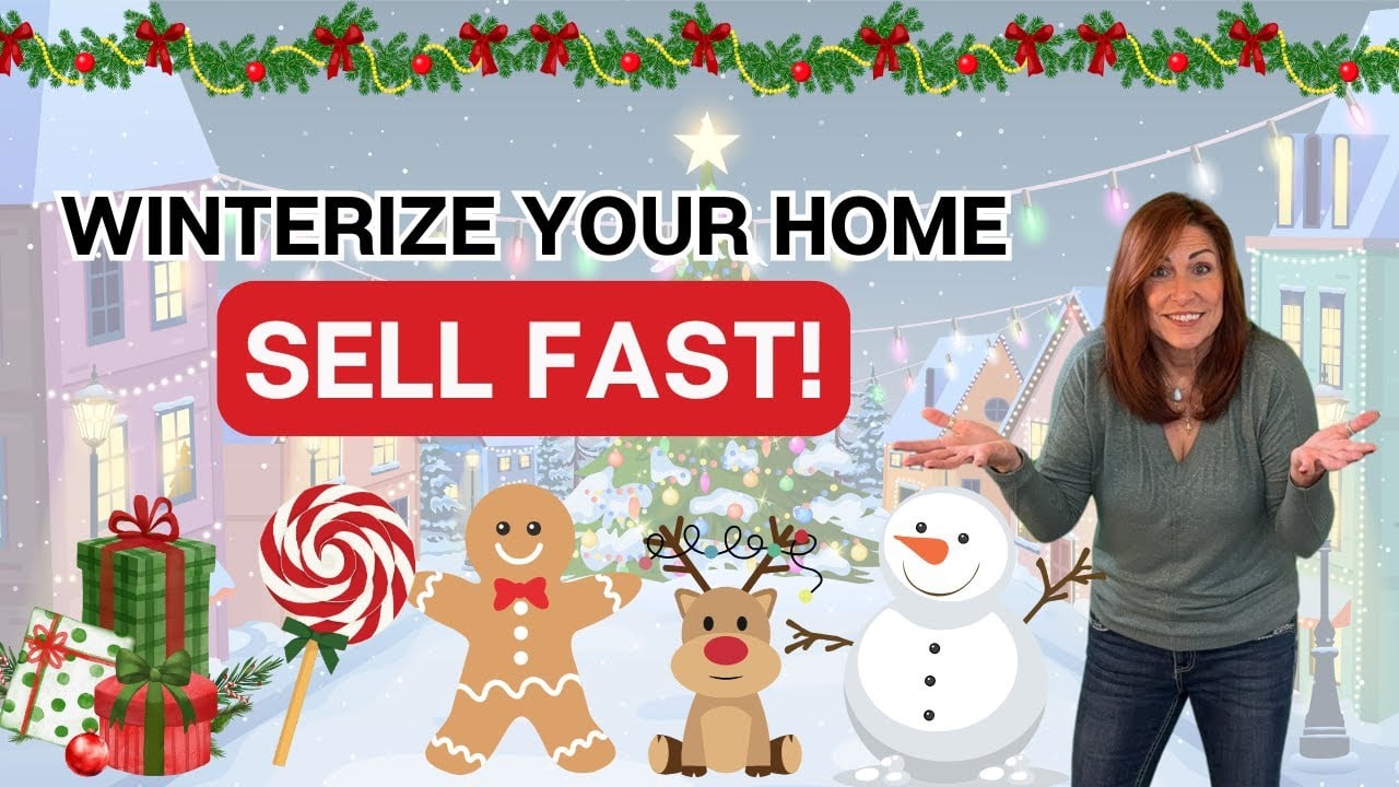 WINTERIZE Your Home for a FAST SALE This Season