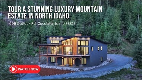 10 Acre Luxury Mountain Home in Cocolalla - Sandpoint Idaho