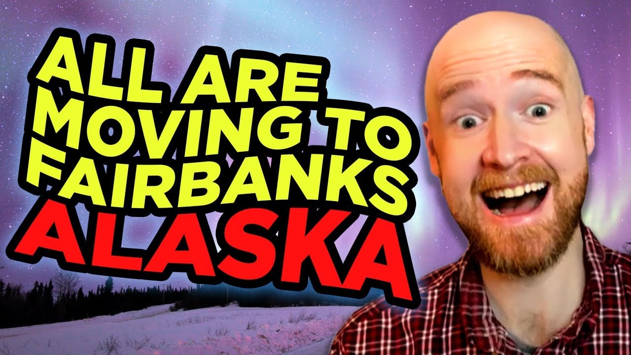 6 Reasons People are Moving to Fairbanks ALASKA This 2024 (And Leaving Lower 48)