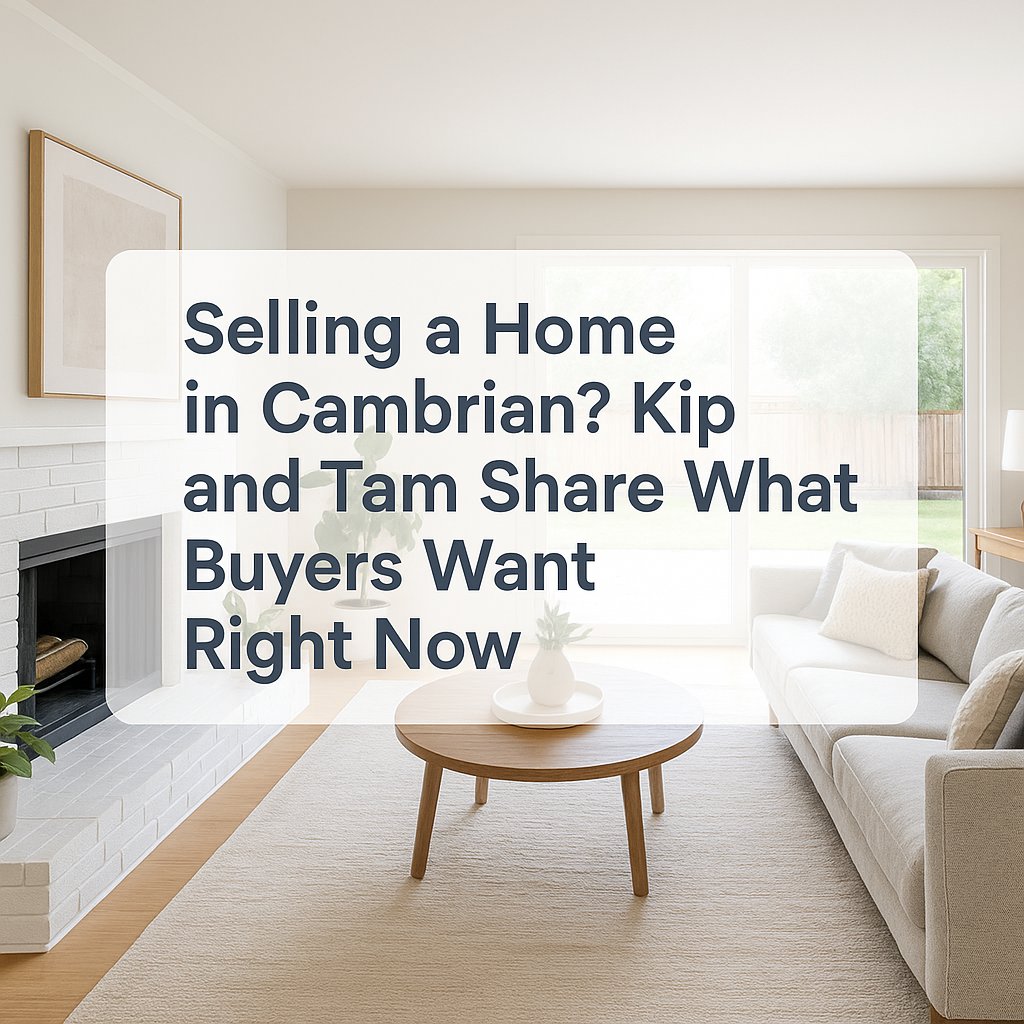Selling a Home in Cambrian?