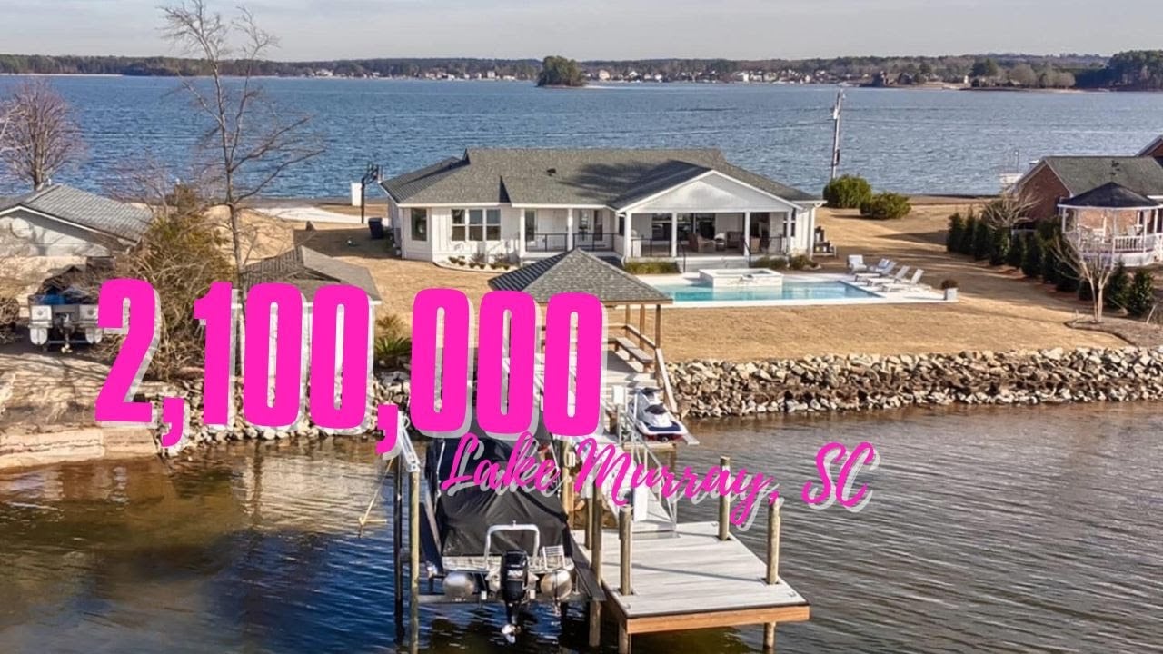 What $2,100,000 looks like on Lake Murray, SC