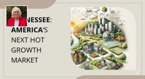 Tennessee: America’s Next Hot Growth Market