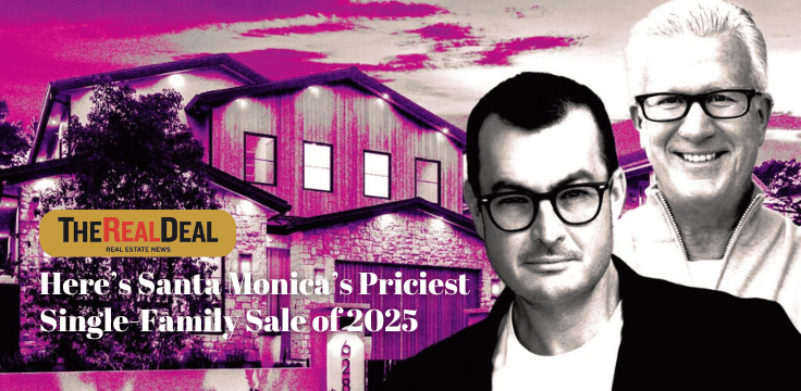 Here’s Santa Monica’s Priciest Single-Family Sale of 2025