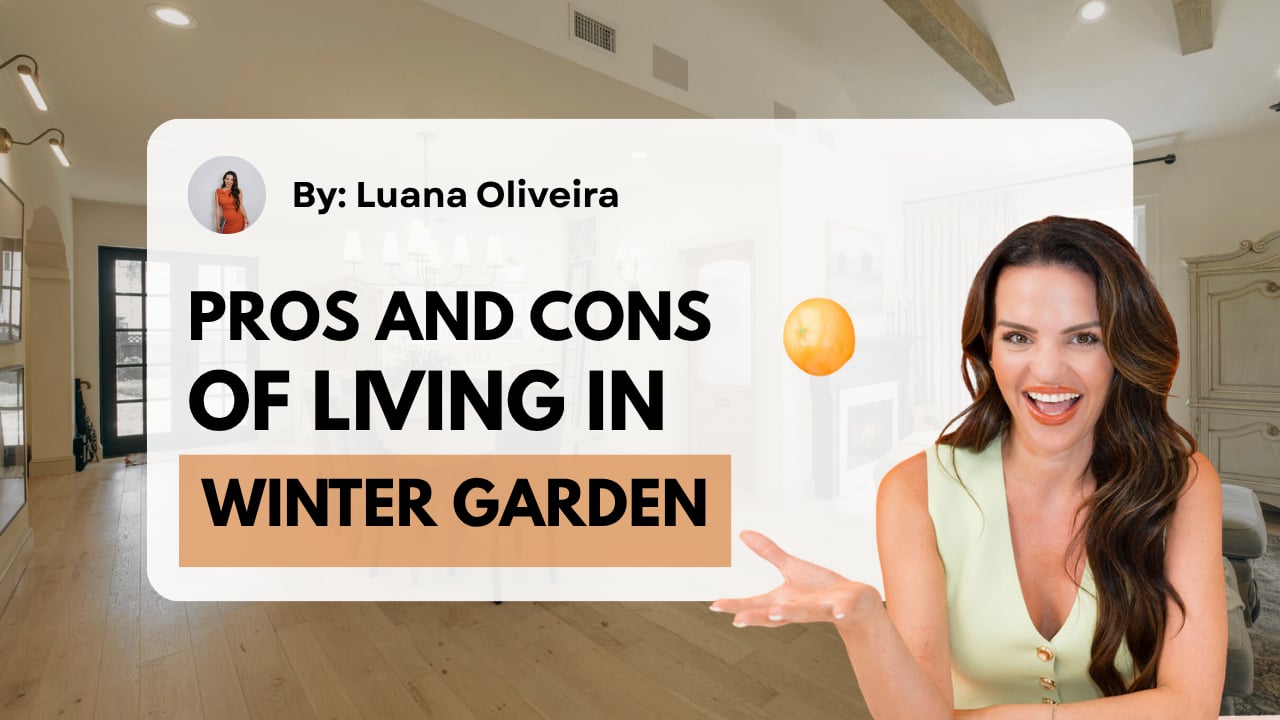Pros and Cons of Living in Winter Garden, Florida