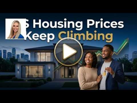 US Housing Prices Keep Climbing