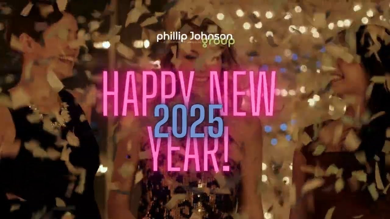Happy New Year 2025! Phillip Johnson Group