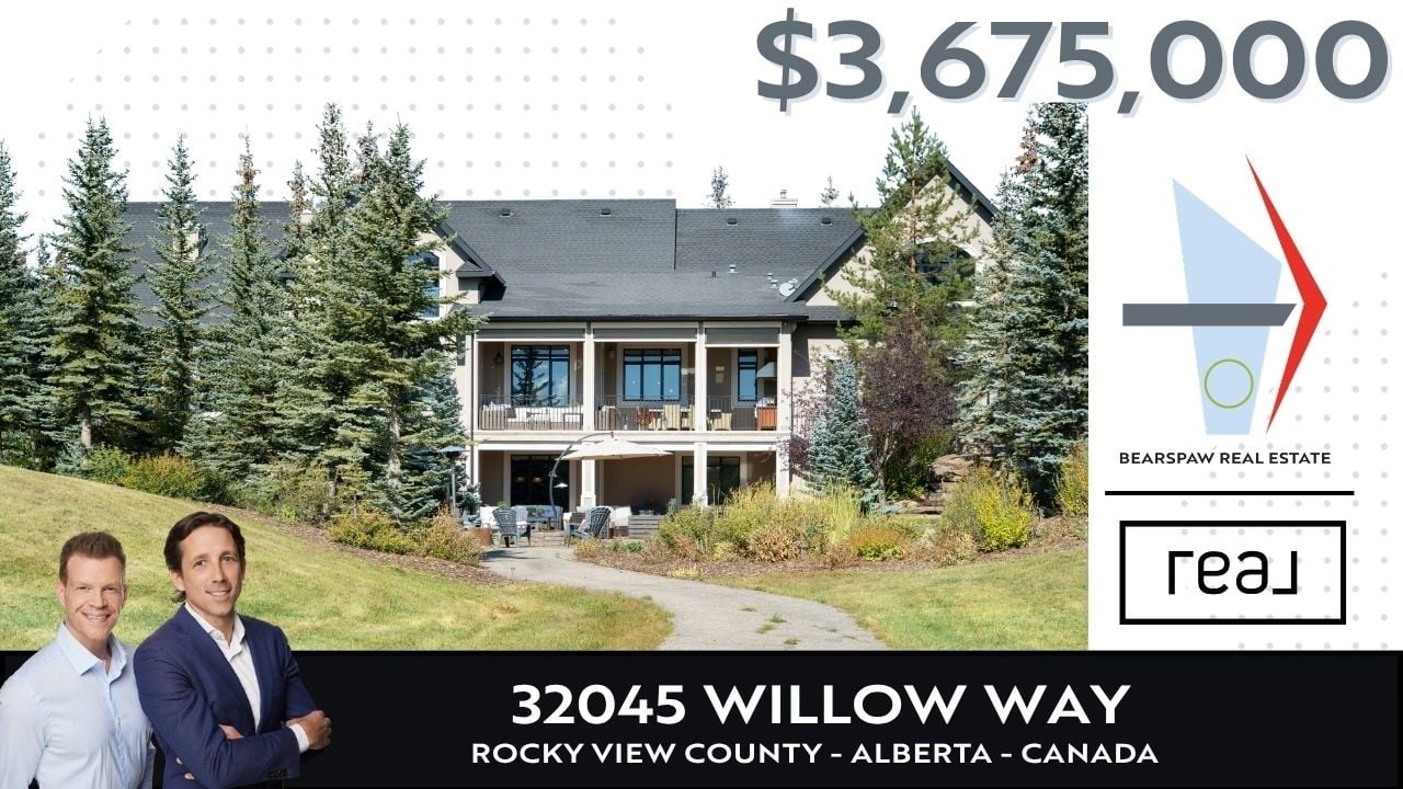 Bearspaw Real Estate Luxury Tour: 32045 Willow Way