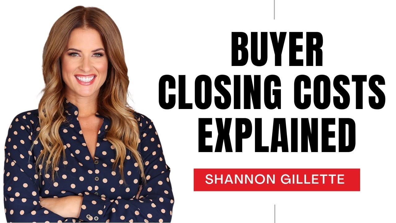 What are Buyer Closing Costs?