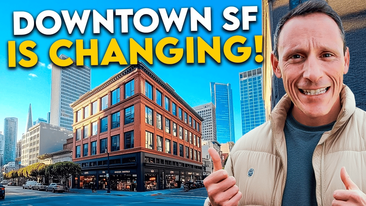 BIG Changes Coming to Downtown San Francisco in 2025