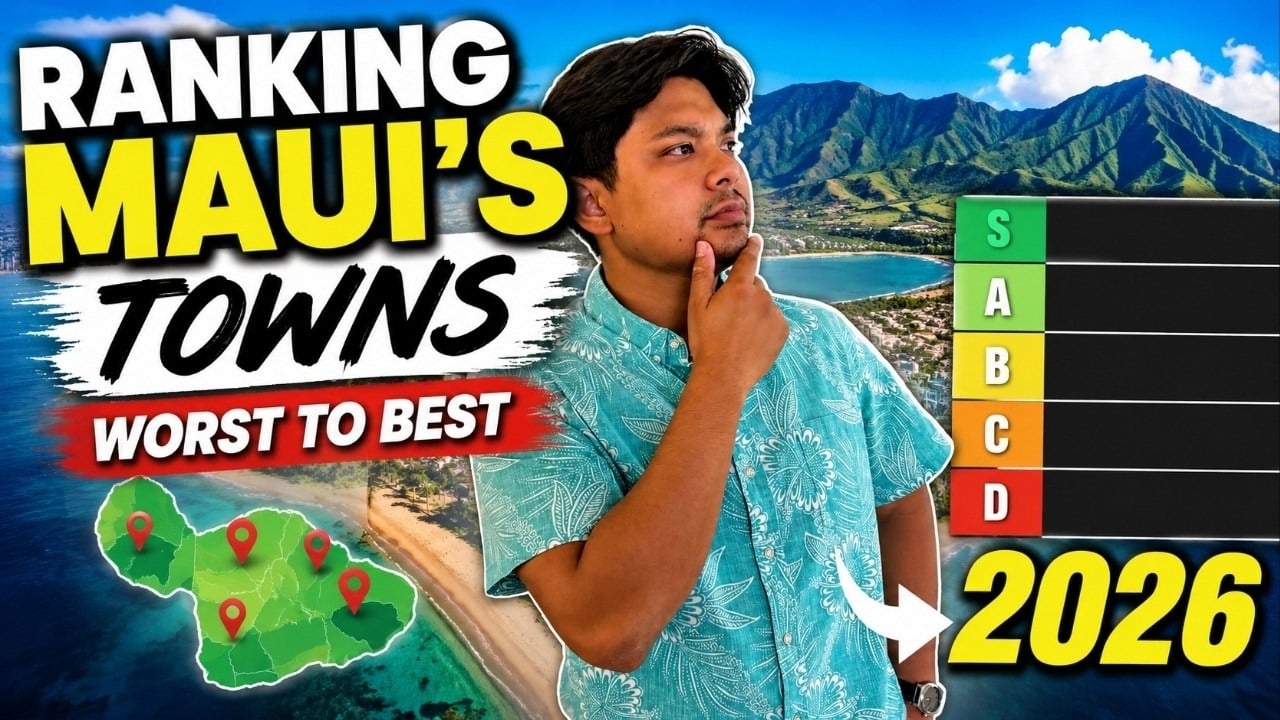  Maui Towns Ranked Worst to Best 2026 — Don't Waste $1M in the Wrong Place | Living Maui Hawaii