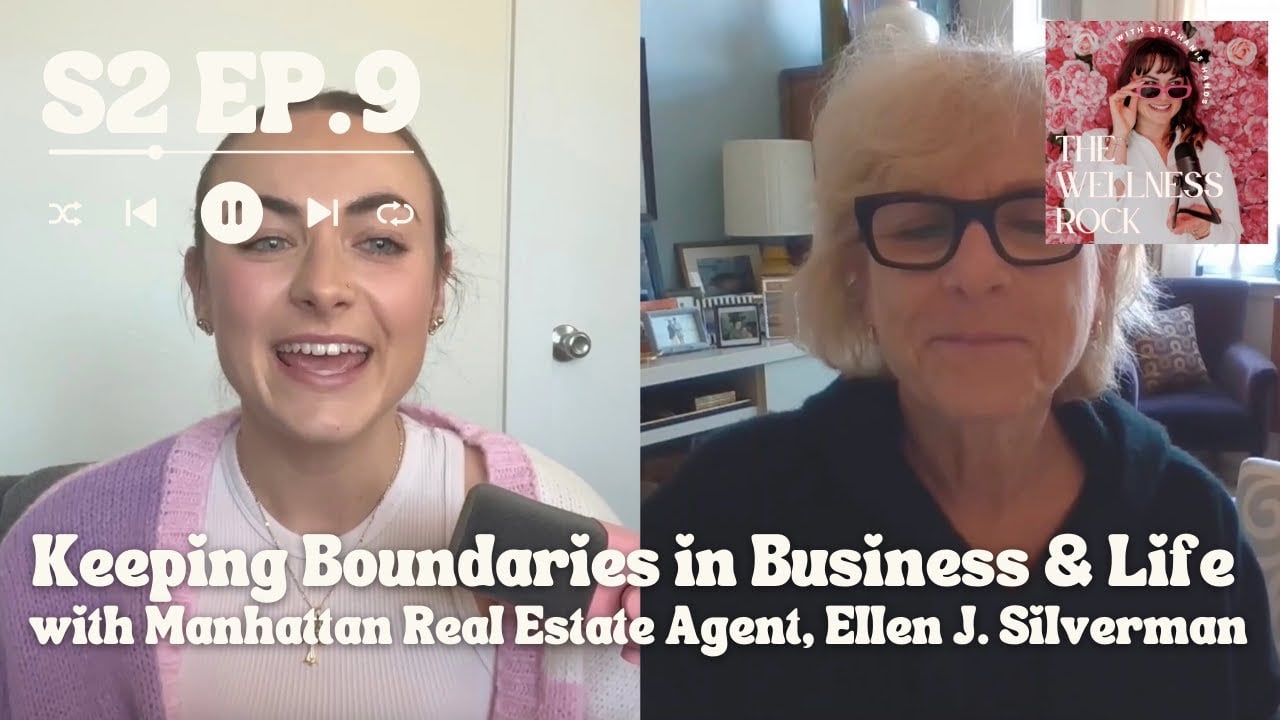 Keeping Boundaries in Business and Life with Manhattan Real Estate Agent, Ellen Silverman (2/7/25)