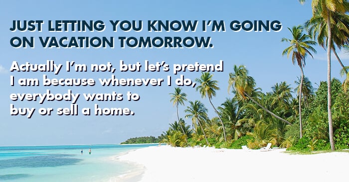 Why You Shouldn’t Call Another Agent to “Just Show You a House” While Yours Is on Vacation