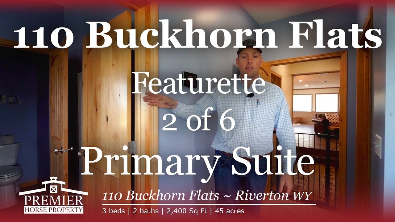 Primary Suite - 110 Buckhorn Flats Rd. Riverton, WY