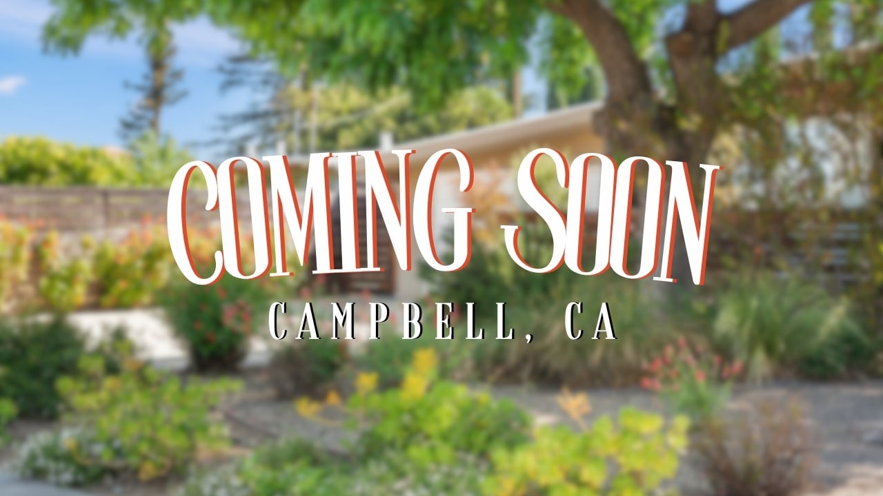 Coming Soon: Serene Living in the Heart of Campbell