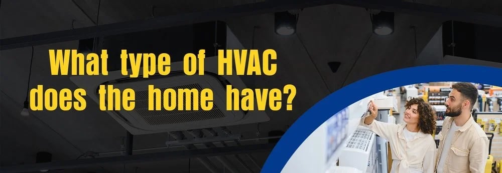 First-Time Buyers, Here's What You Should Know About A Home’s HVAC System