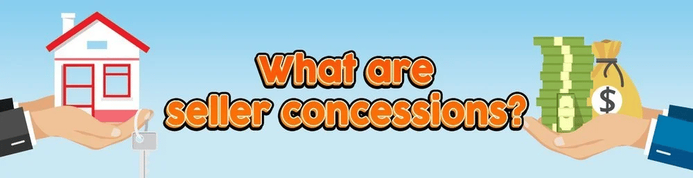 What are seller concessions?