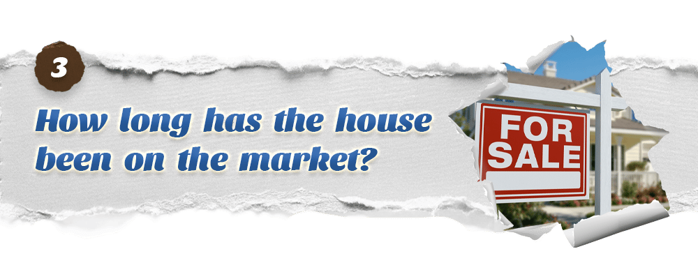 Question 3: How long has the house been on the market? Beside a FOR SALE sign.