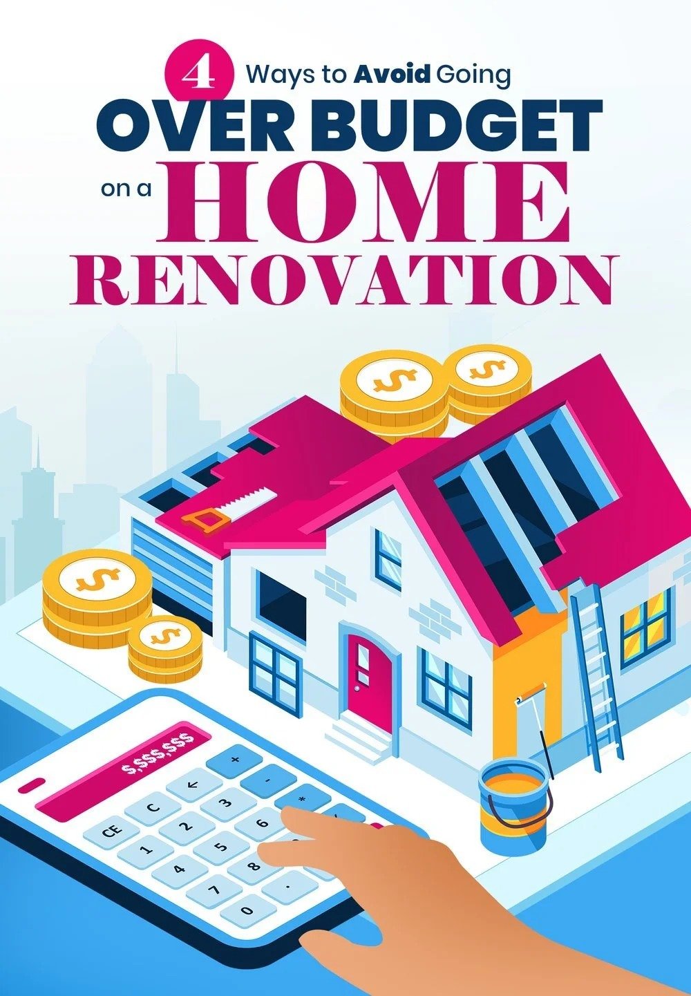 Four ways to avoid going over budget on a home renovation