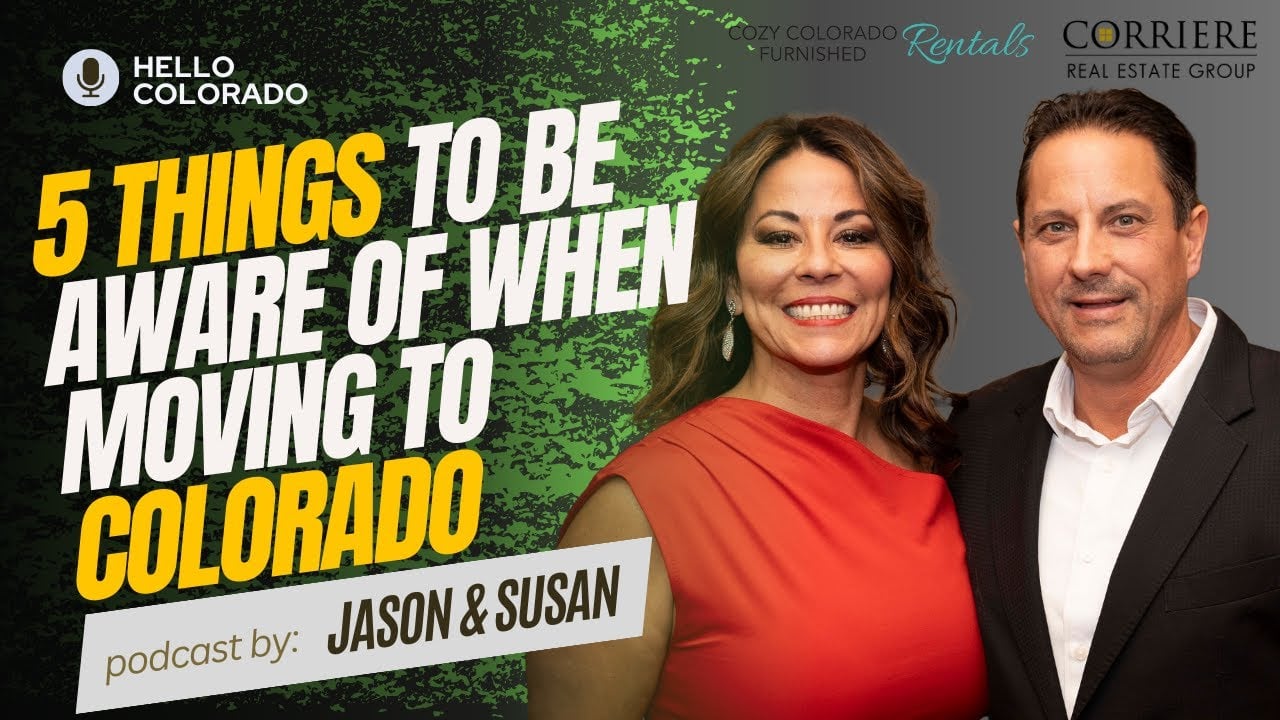 Hello Colorado Episode 4: 5 Things to Be Aware of When Moving to Colorado🧳