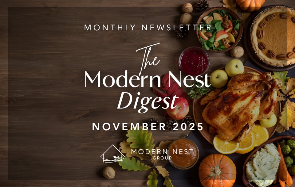 The Modern Nest Digest | Nov. 2025