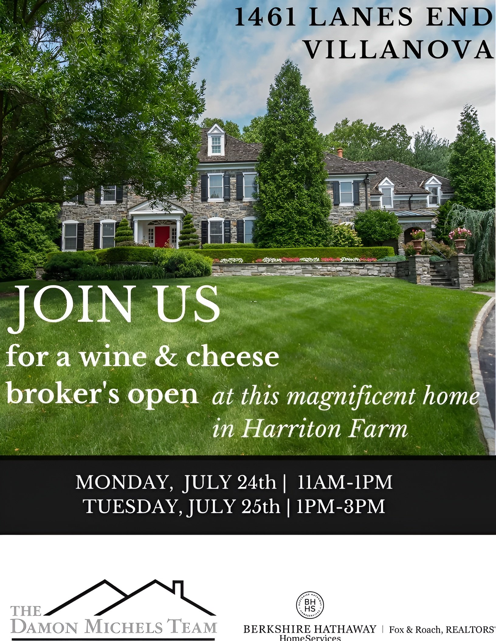 Broker’s open at 1461 Lanes End in Villanova, with event dates and times and a photo of the stone home.
