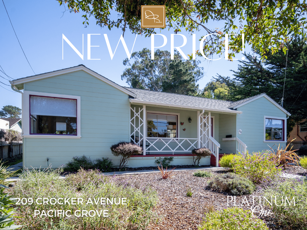 NEW PRICE! 209 Crocker Avenue, Pacific Grove